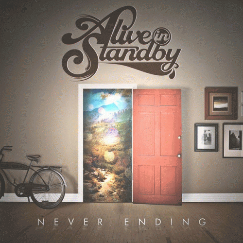 Alive In Standby : Never Ending